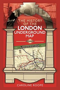 portada The History of the London Underground Map (in English)