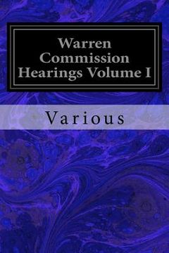 portada Warren Commission Hearings Volume I (en Inglés)