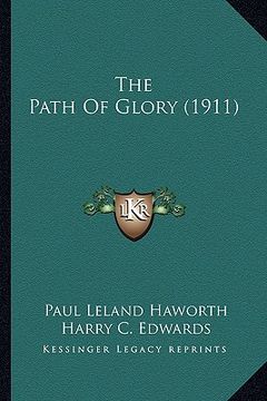 portada the path of glory (1911) (en Inglés)