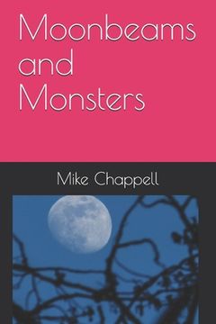 portada Moonbeams and Monsters (en Inglés)