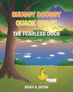 portada Shuggy Douggy Quack Quack: The Fearless Duck (in English)