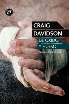 portada De Óxido y Hueso (Modernos y Clásicos) (in Spanish)