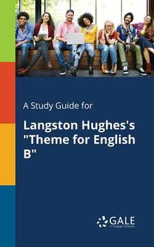 portada A Study Guide for Langston Hughes's "Theme for English B" (in English)
