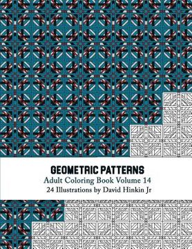 portada Geometric Patterns - Adult Coloring Book Vol. 14 (en Inglés)