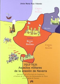 portada Aspectos Militares De La Anexión De Navarra. 1512-1521