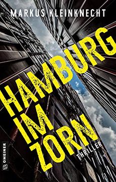 portada Hamburg im Zorn: Thriller (Reporter jan Fischer und Fotografin Charlotte Sander) (en Alemán)