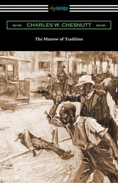 portada The Marrow of Tradition (en Inglés)