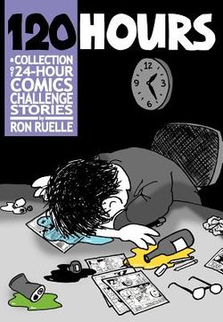 portada 120 hours a collection of 24-hour comics challenge stories (en Inglés)