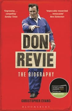 portada Don Revie: The Biography: Shortlisted for the Sunday Times Sports Book Awards 2022 (en Inglés)