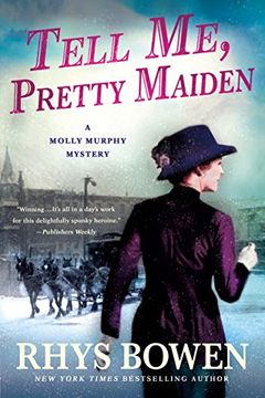 portada Tell Me, Pretty Maiden: A Molly Murphy Mystery (Molly Murphy Mysteries) (en Inglés)