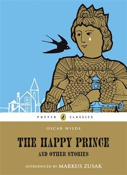portada The Happy Prince and Other Stories (Puffin Classics) (en Inglés)