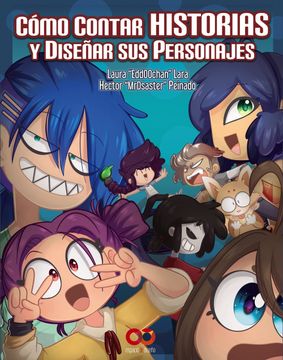 portada Cómo Contar Historias y Diseñar sus Personajes (Espacio de Diseño) (in Spanish)