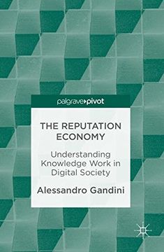 portada The Reputation Economy: Understanding Knowledge Work in Digital Society
