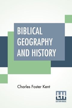 portada Biblical Geography And History (in English)