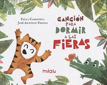 portada Canción Para Dormir a las Fieras