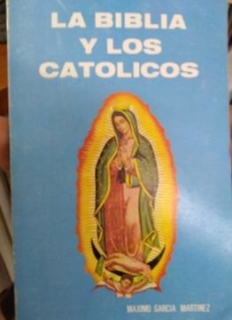 La Biblia y los católicos