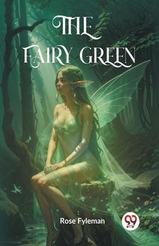 portada The Fairy Green (in English)