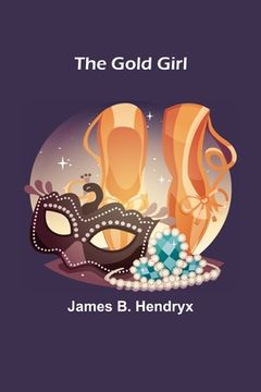 portada The Gold Girl (en Inglés)