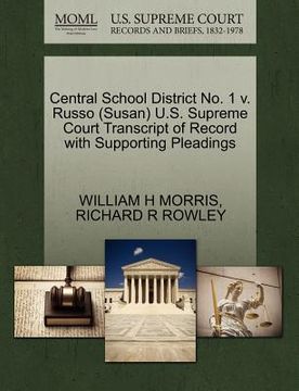 portada central school district no. 1 v. russo (susan) u.s. supreme court transcript of record with supporting pleadings (in English)