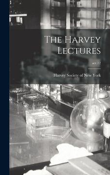 portada The Harvey Lectures; ser.12 (en Inglés)