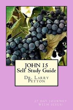 portada JOHN 15 Self-Study Guide (en Inglés)