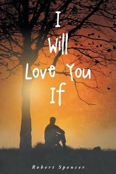 portada I Will Love You If (en Inglés)