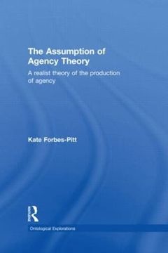 portada The Assumption of Agency Theory (in English)