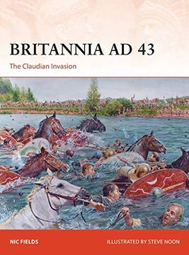 portada Britannia AD 43: The Claudian Invasion (en Inglés)