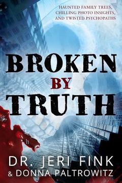 portada Broken By Truth - Collector's Edition