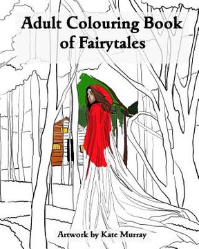 portada An Adult Colouring Book of Fairytales (in English)
