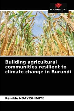 portada Building agricultural communities resilient to climate change in Burundi