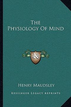 portada the physiology of mind