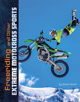 portada Freeriding and Other Extreme Motocross Sports (Natural Thrills) (en Inglés)