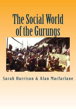 portada The Social World of the Gurungs (en Inglés)