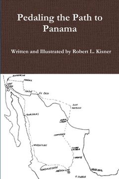 portada Pedaling the Path to Panama (en Inglés)