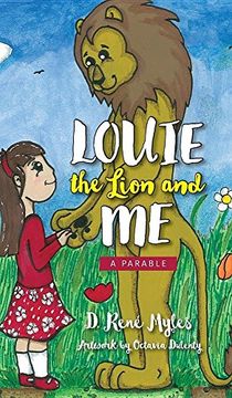 portada Louie The Lion and Me: A Parable