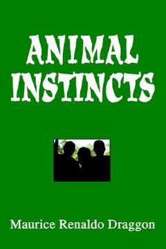 portada animal instincts (en Inglés)