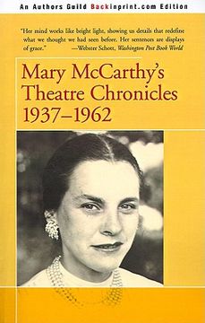 portada mary mccarthy's theatre chronicles: 1937-1962