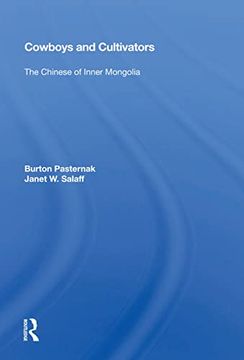 portada Cowboys and Cultivators: The Chinese of Inner Mongolia 