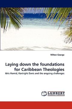 portada laying down the foundations for caribbean theologies