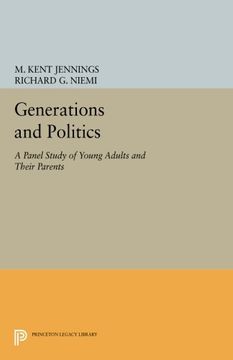 portada Generations and Politics: A Panel Study of Young Adults and Their Parents (Princeton Legacy Library)