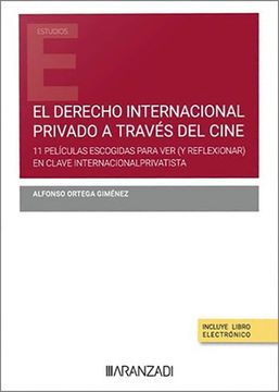 portada Derecho Internacional Privado a Traves del Cine. 11 Peliculas Escogidas Para ver ( y Reflexionar) en Clave ius Internacional Privatista (in Spanish)
