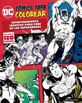 portada Dc Cómics Para Colorear Superhéroes: Entretenimiento Creativo Para Fans de los Superhéroes (Independientes Usa)