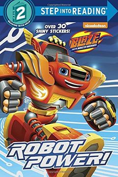 portada Robot Power! (Blaze and the Monster Machines) (Blaze and the Monster Machines: Step Into Reading, Step 2) (in English)