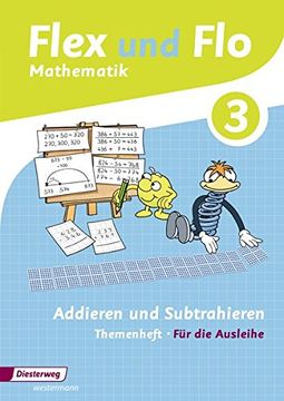 portada Flex und flo - Ausgabe 2014 Themenheft Addieren und Subtrahieren 3 für die Ausleihe (in German)