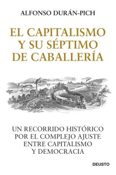 portada El Capitalismo y su Séptimo de Caballería (in Spanish)