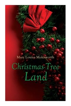 portada Christmas-Tree Land: Christmas Classic (en Inglés)