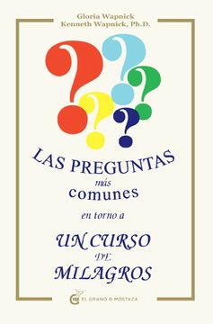 portada Las Preguntas más Comunes en Torno a un Curso de Milagros (in Spanish)