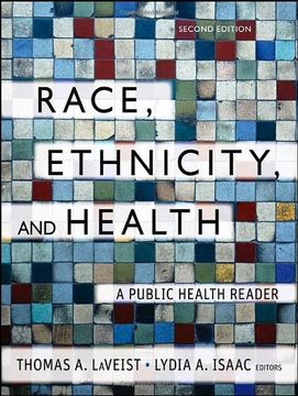 portada Race, Ethnicity, and Health: A Public Health Reader (en Inglés)