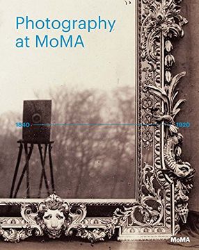 portada Photography at Moma: 1840 to 1920 (en Inglés)